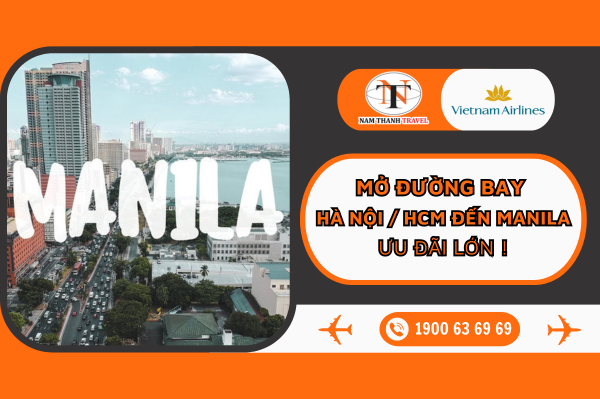 Vietnam Airlines: Khai trương đường bay thẳng Hà Nội, TP.HCM với Manila